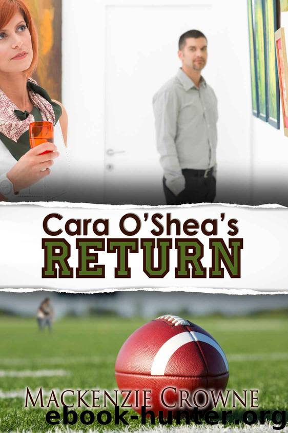 Cara O'Shea's Return by Mackenzie Crowne