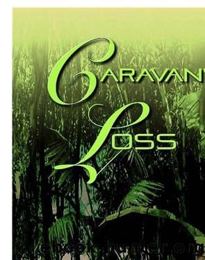 Caravan's Loss by B L. Foxxe