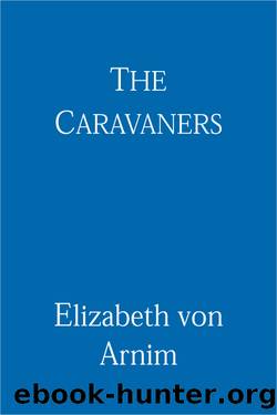 Caravaners (9781405511735) by Von Arnim Elizabeth