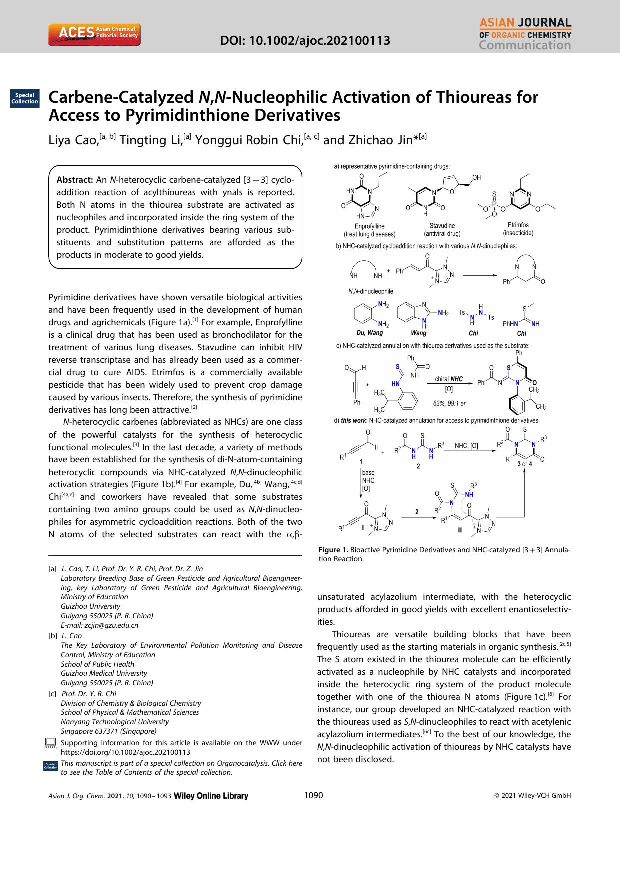 CarbeneâCatalyzed N,NâNucleophilic Activation of Thioureas for Access to Pyrimidinthione Derivatives by Unknown