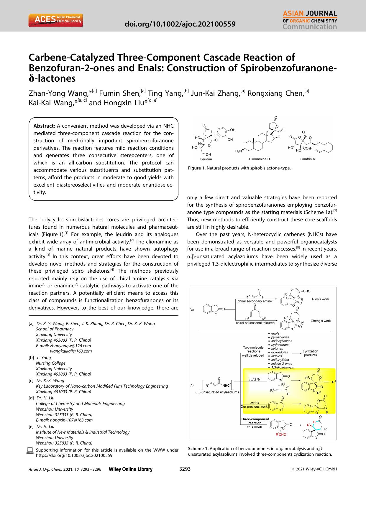 CarbeneâCatalyzed ThreeâComponent Cascade Reaction of Benzofuranâ2âones and Enals: Construction of SpirobenzofuranoneâÎ´âlactones by Unknown
