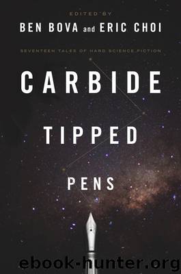 Carbide Tipped Pens by Ben Bova