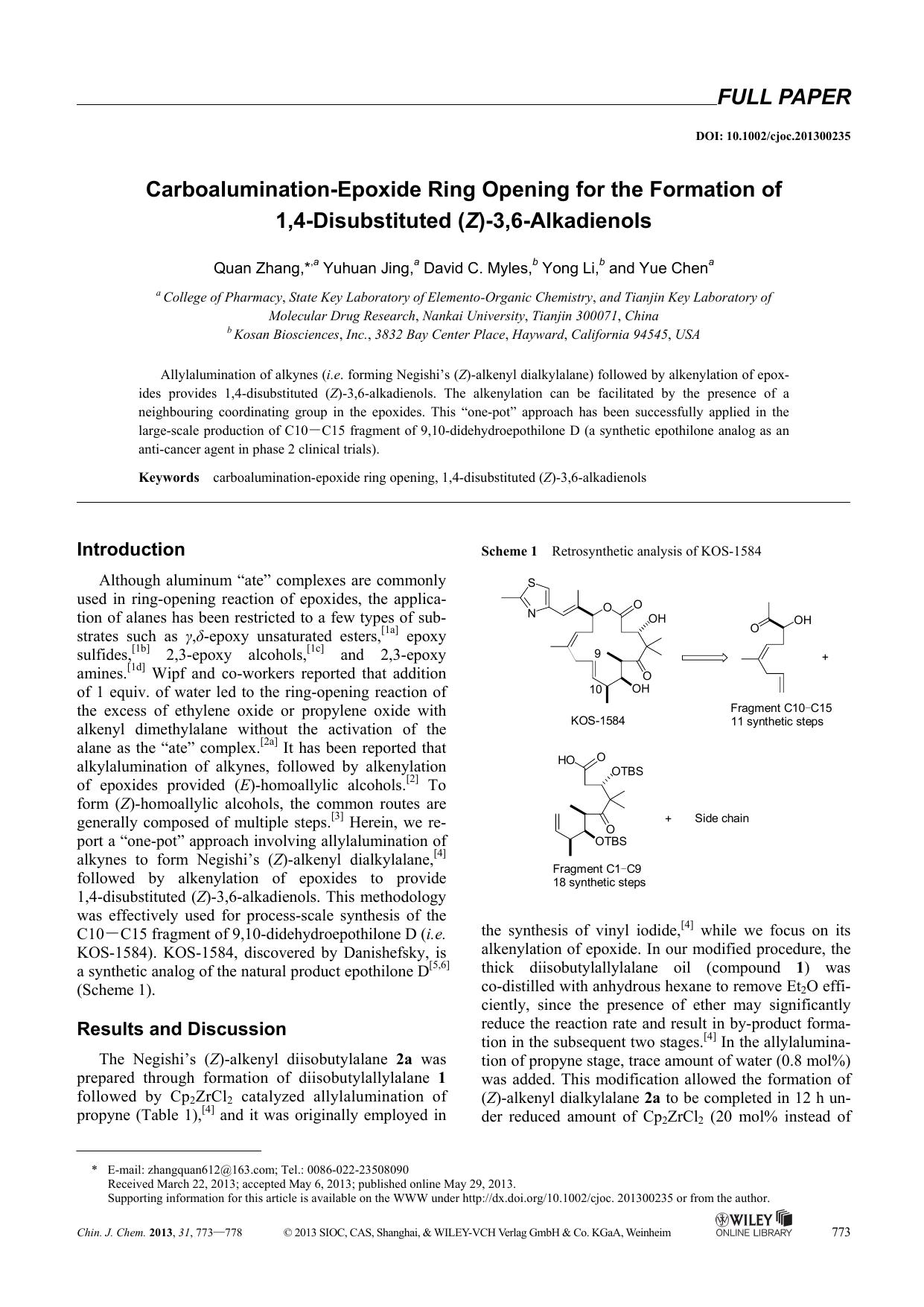 CarboaluminationEpoxide Ring Opening for the Formation of 1,4Disubstituted (Z)3,6Alkadienols by Administrator