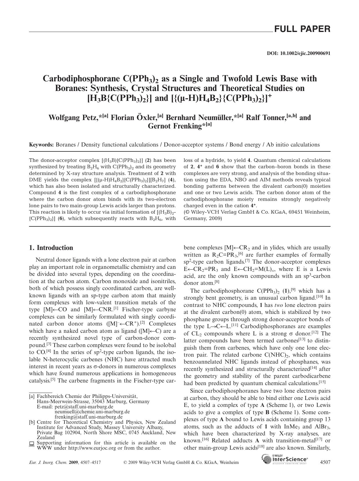 Carbodiphosphorane C(PPh3)2 as a Single and Twofold Lewis Base with Boranes: Synthesis, Crystal Structures and Theoretical Studies on [H3B{C(PPh3)2}] and [{(Âµ-H)H4B2}{C(PPh3)2}]+ by Unknown