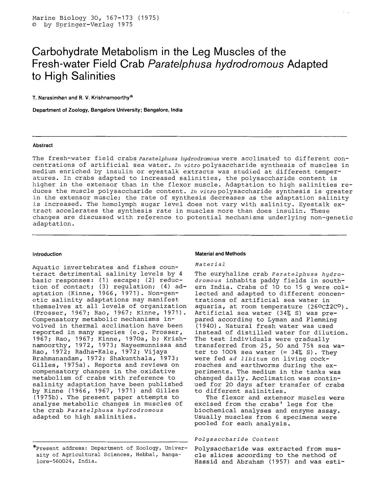 Carbohydrate metabolism in the leg muscles of the fresh-water field crab <Emphasis Type="Italic">Paratelphusa hydrodromous<Emphasis> adapted to high salinities by Unknown