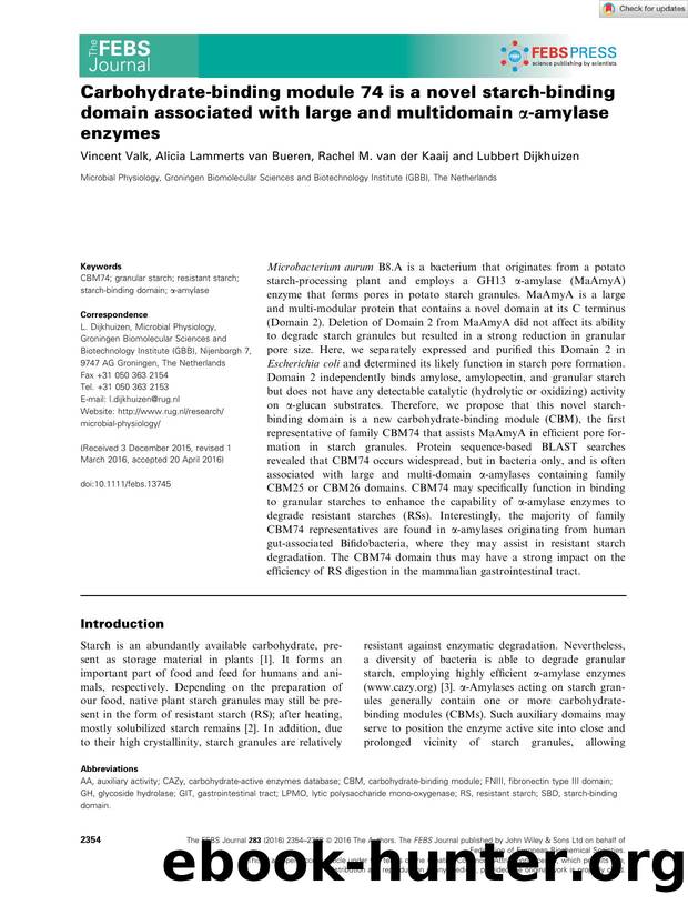 Carbohydrateâbinding module 74 is a novel starchâbinding domain associated with large and multidomain Î±âamylase enzymes by Unknown