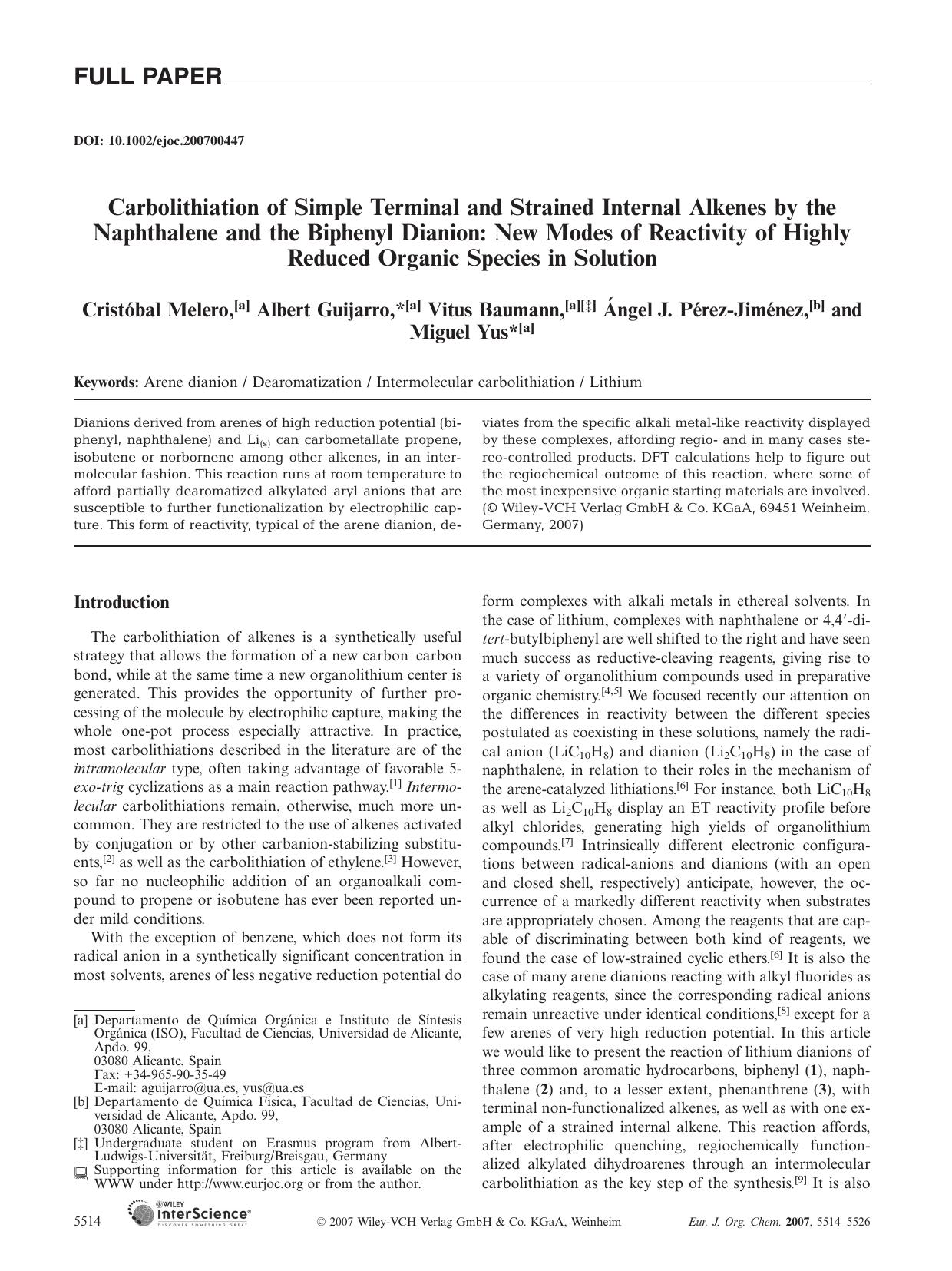 Carbolithiation of Simple Terminal and Strained Internal Alkenes by the Naphthalene and the Biphenyl Dianion: New Modes of Reactivity of Highly Reduced Organic Species in Solution by Unknown