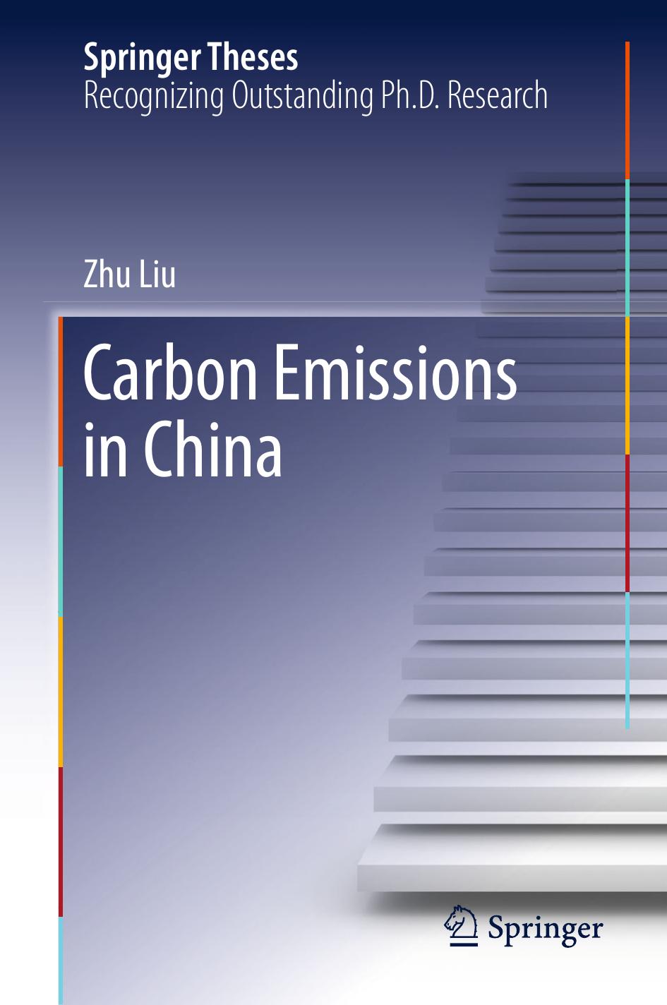 Carbon Emissions in China by Zhu Liu (auth.)