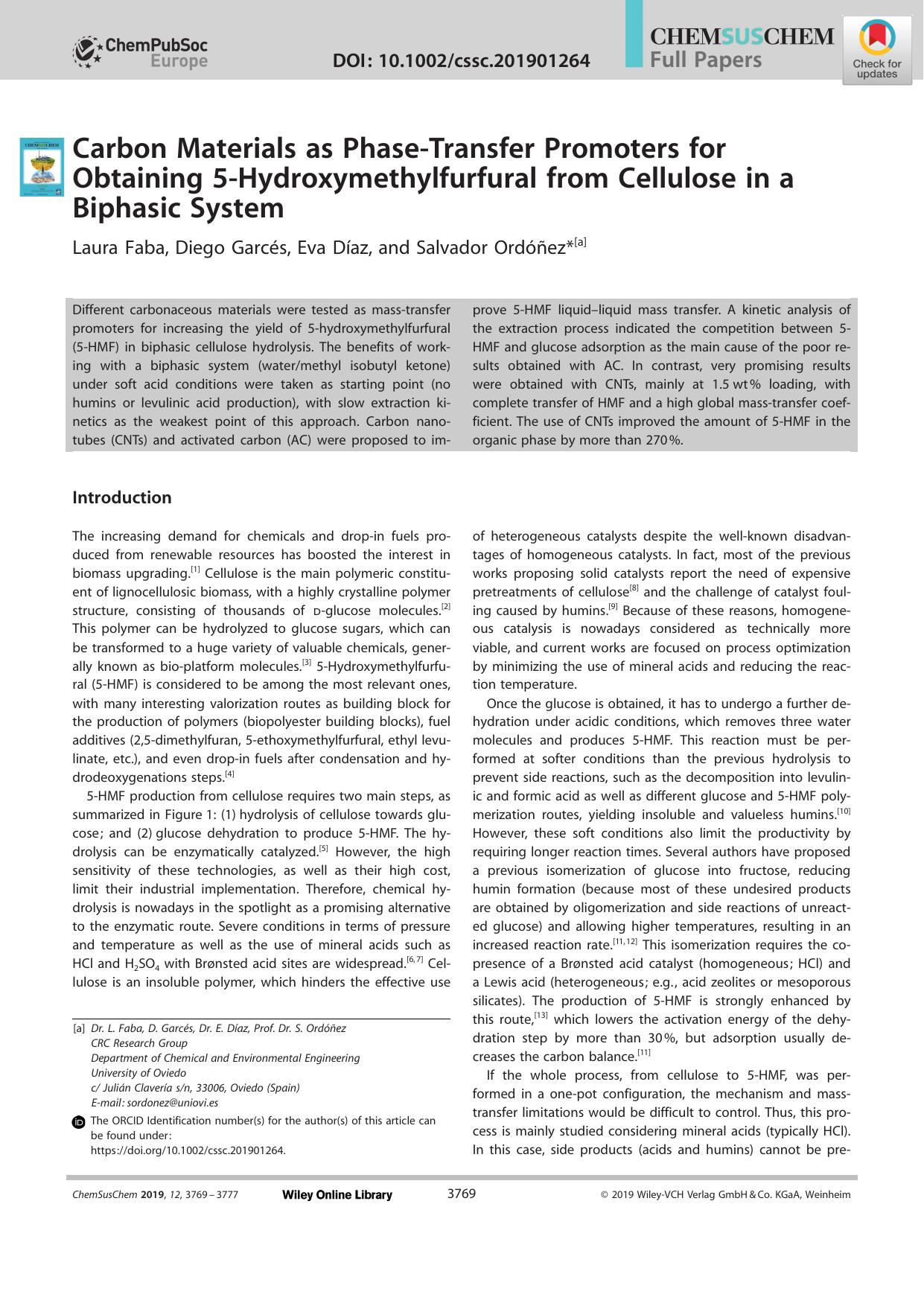 Carbon Materials as PhaseâTransfer Promoters for Obtaining 5âHydroxymethylfurfural from Cellulose in a Biphasic System by Unknown