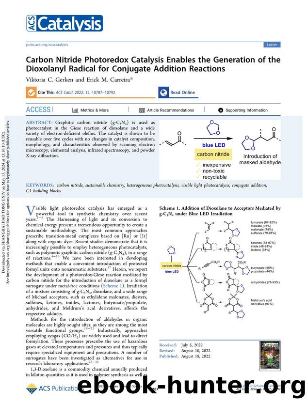 Carbon Nitride Photoredox Catalysis Enables the Generation of the Dioxolanyl Radical for Conjugate Addition Reactions by Viktoria C. Gerken & Erick M. Carreira