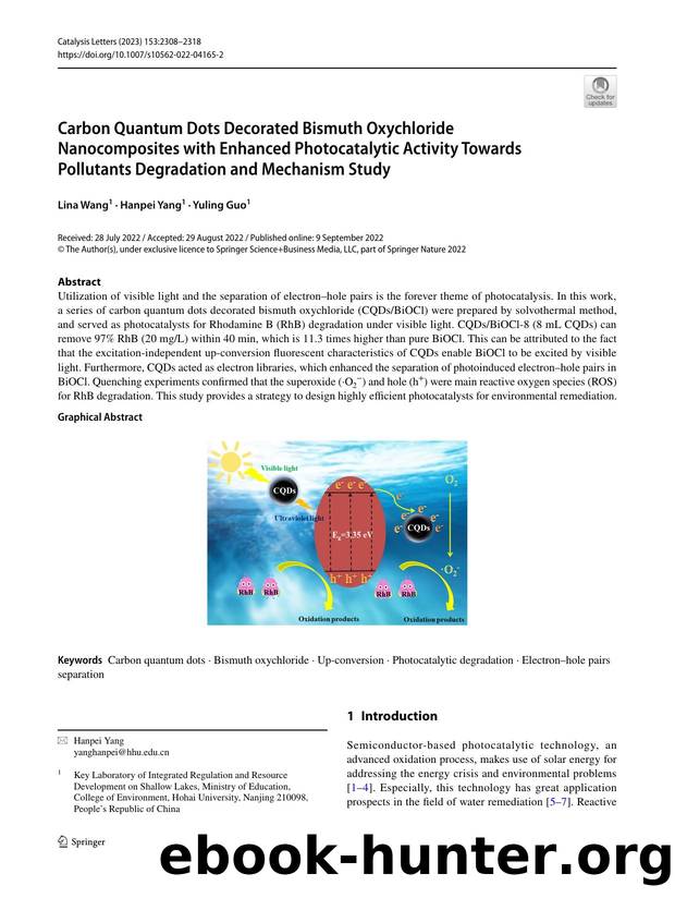 Carbon Quantum Dots Decorated Bismuth Oxychloride Nanocomposites with Enhanced Photocatalytic Activity Towards Pollutants Degradation and Mechanism Study by Lina Wang & Hanpei Yang & Yuling Guo