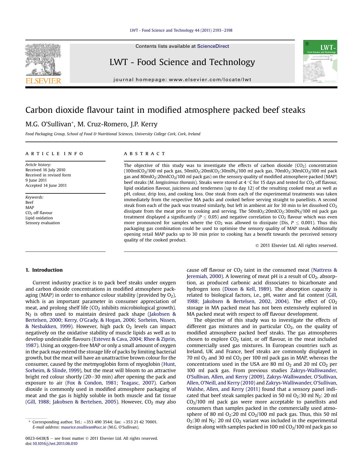Carbon dioxide flavour taint in modified atmosphere packed beef steaks by M.G. O’Sullivan & M. Cruz-Romero & J.P. Kerry