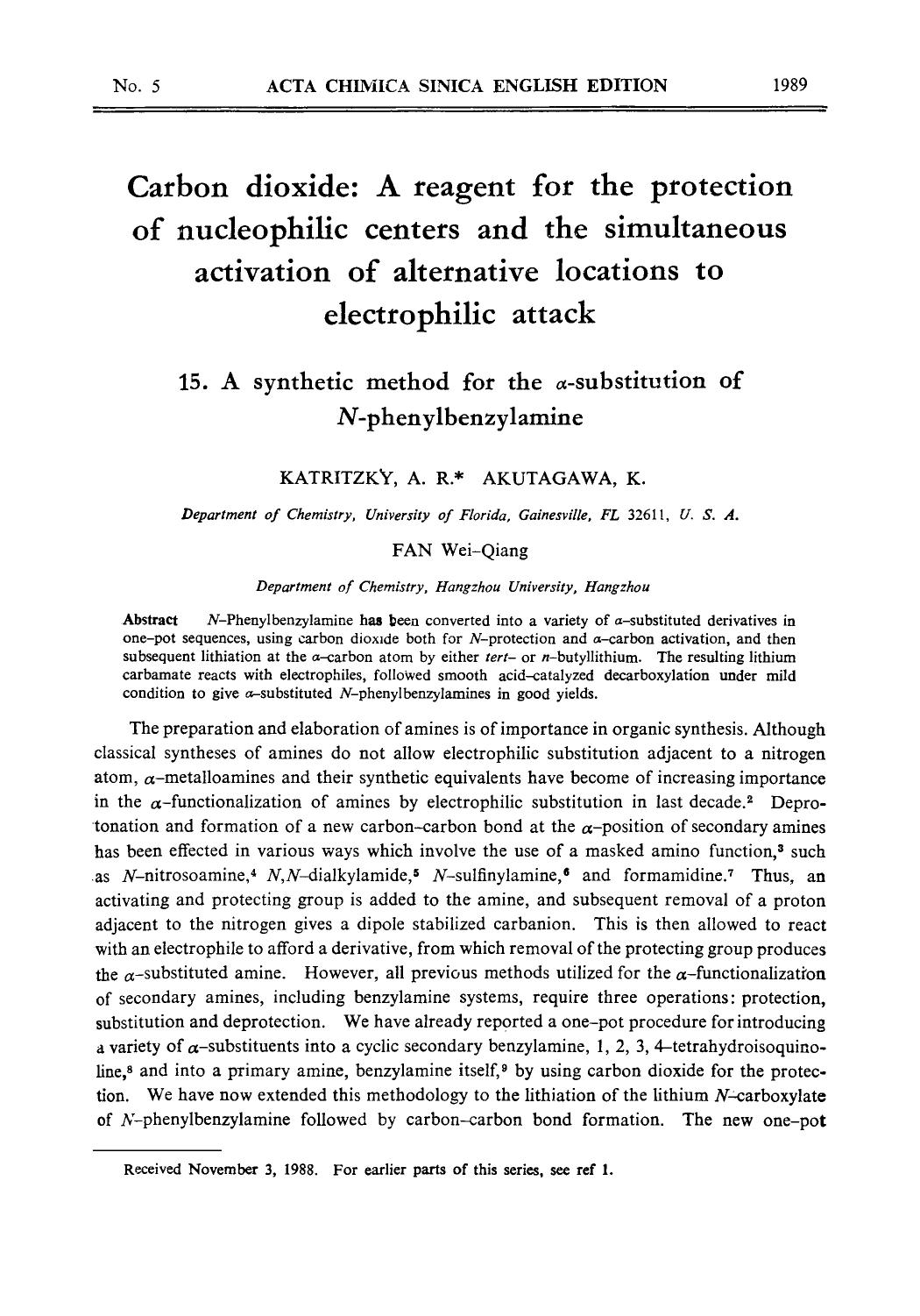 Carbon dioxide: A reagent for the protection of nucleophilic centers and the simultaneous activation of alternative locations to electrophilic attack: 15. A synthetic method for th by Unknown