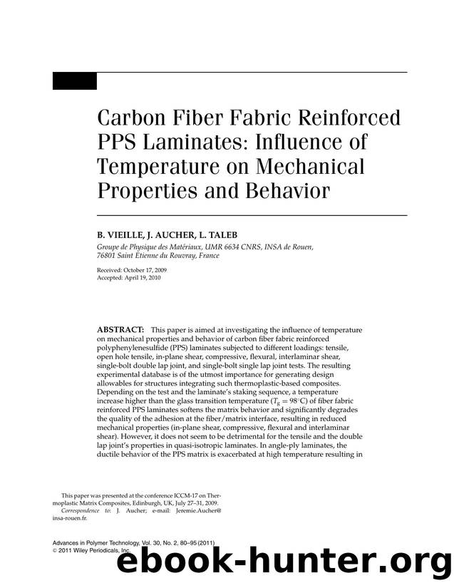 Carbon fiber fabric reinforced PPS laminates: Influence of temperature on mechanical properties and behavior by Unknown