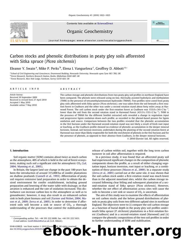 Carbon stocks and phenolic distributions in peaty gley soils afforested with Sitka spruce (Picea sitchensis) by Eleanor Y. Swain & Mike P. Perks & Elena I. Vanguelova & Geoffrey D. Abbott