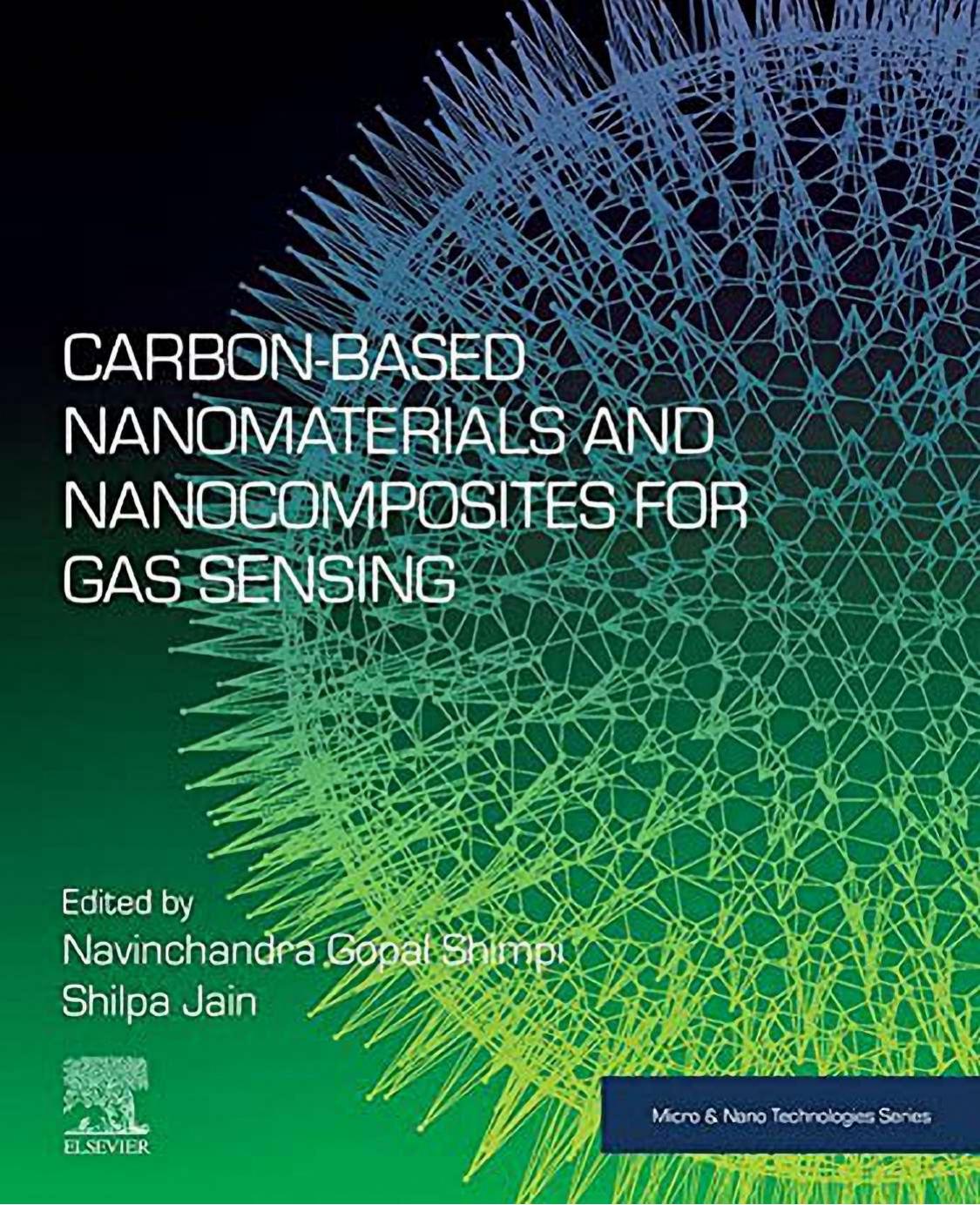 Carbon-Based Nanomaterials and Nanocomposites for Gas Sensing by Navinchandra Gopal Shimpi Shilpa Jain