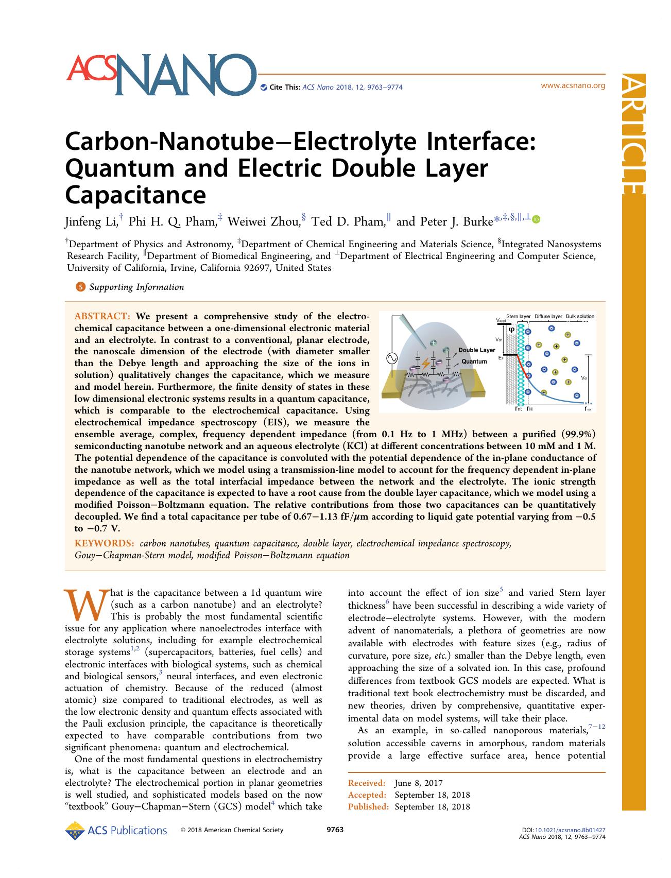 Carbon-NanotubeâElectrolyte Interface: Quantum and Electric Double Layer Capacitance by Jinfeng Li Phi H. Q. Pham Weiwei Zhou Ted D. Pham and Peter J. Burke