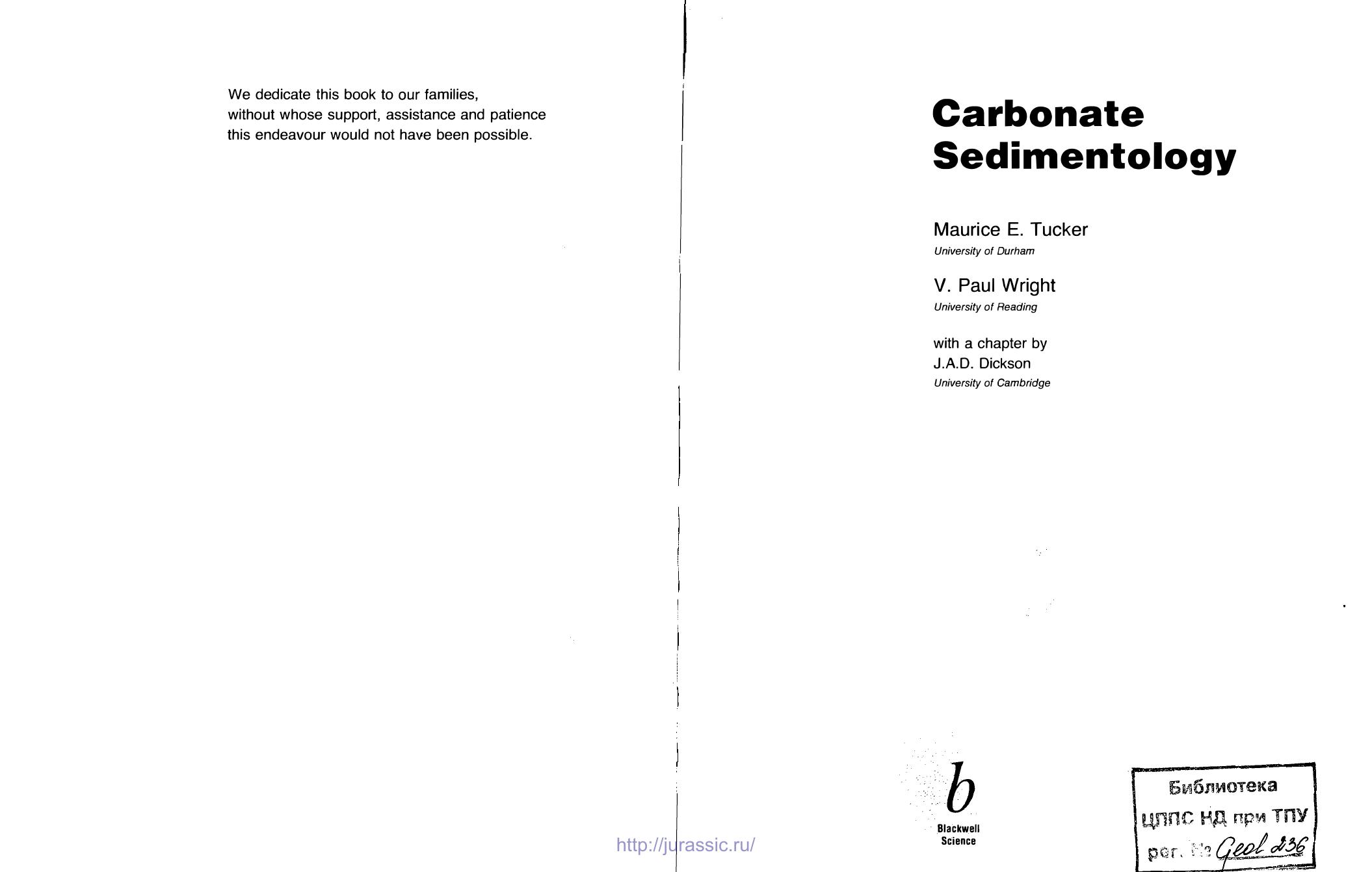 Carbonate sedimentology. Blackwell Science. 482 pp by Tucker M.E. Wright V.P