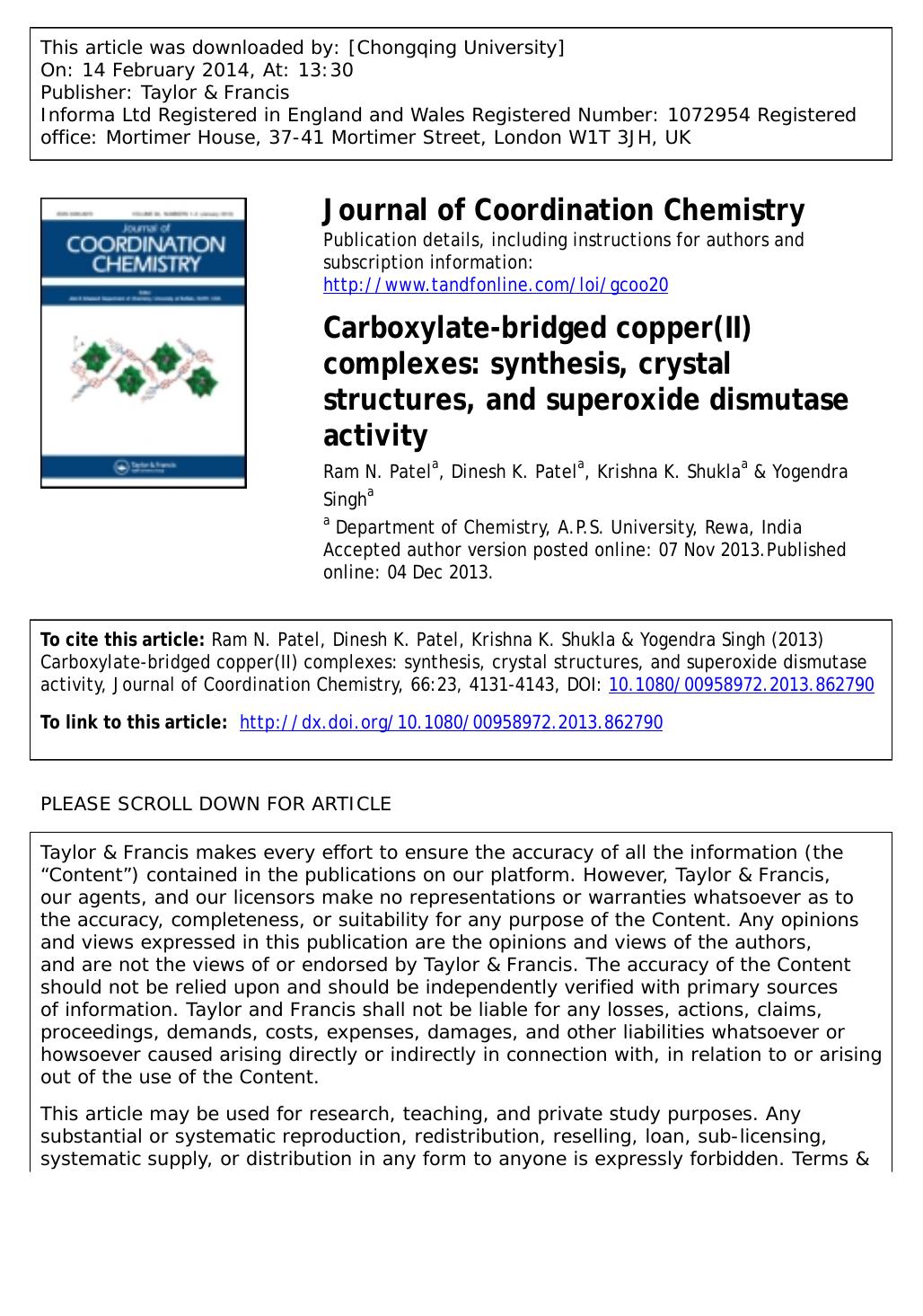 Carboxylate-bridged copper(II) complexes: synthesis, crystal structures, and superoxide dismutase activity by Ram N. Patel & Dinesh K. Patel & Krishna K. Shukla & Yogendra Singh