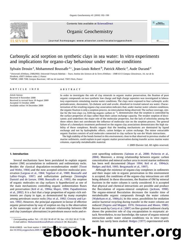 Carboxylic acid sorption on synthetic clays in sea water: In vitro experiments and implications for organo-clay behaviour under marine conditions by Sylvain Drouin; Mohammed Boussafir; Jean-Louis Robert; Patrick Alberic; Aude Durand