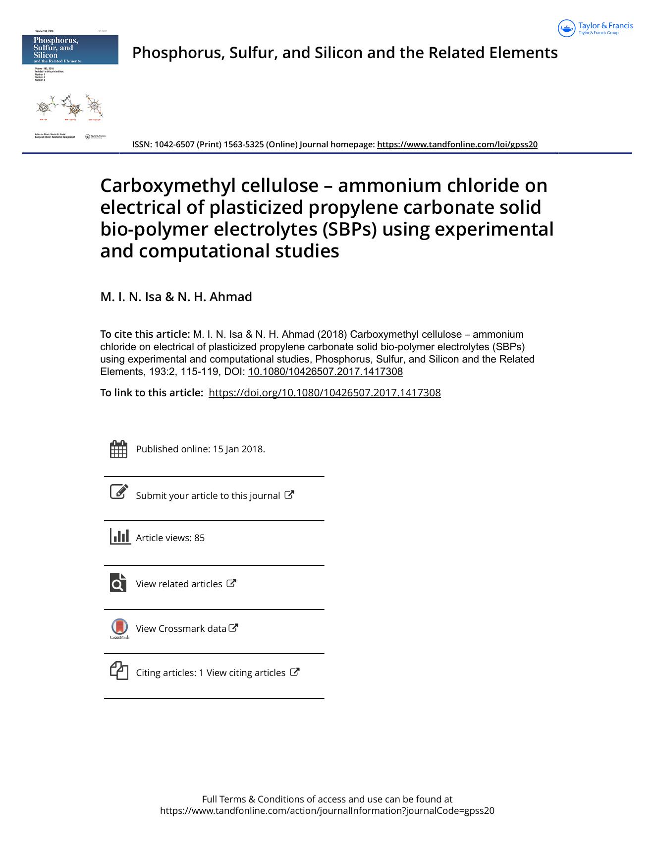 Carboxymethyl cellulose -- ammonium chloride on electrical of plasticized propylene carbonate solid bio-polymer electrolytes (SBPs) using experimental and computational studies by M. I. N. Isa & N. H. Ahmad