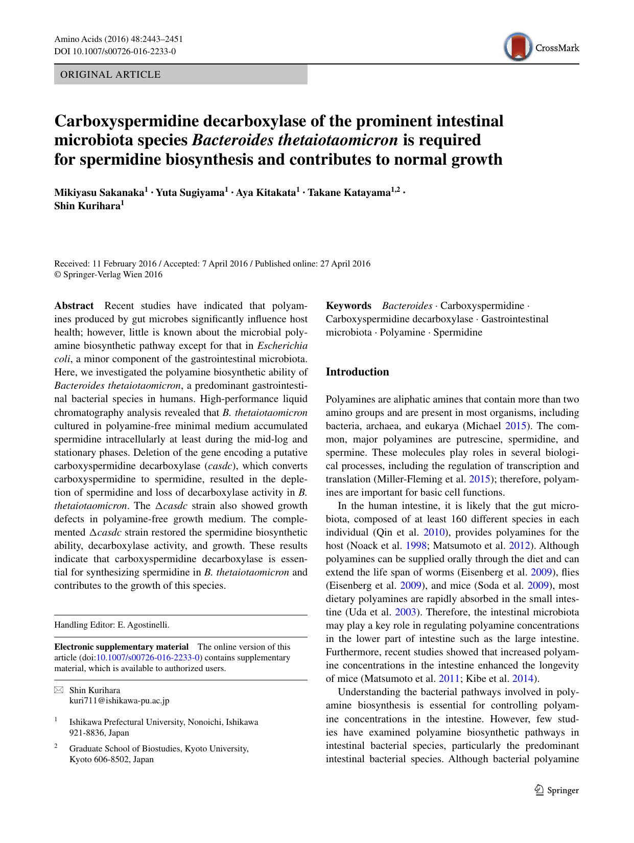 Carboxyspermidine decarboxylase of the prominent intestinal microbiota species Bacteroides thetaiotaomicron is required for spermidine biosynthesis and contributes to normal growth by Mikiyasu Sakanaka & Yuta Sugiyama & Aya Kitakata & Takane Katayama & Shin Kurihara