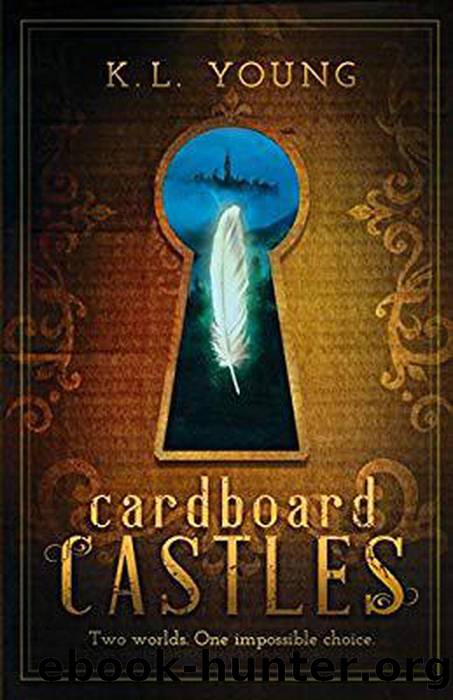 Cardboard Castles by K.L. Young