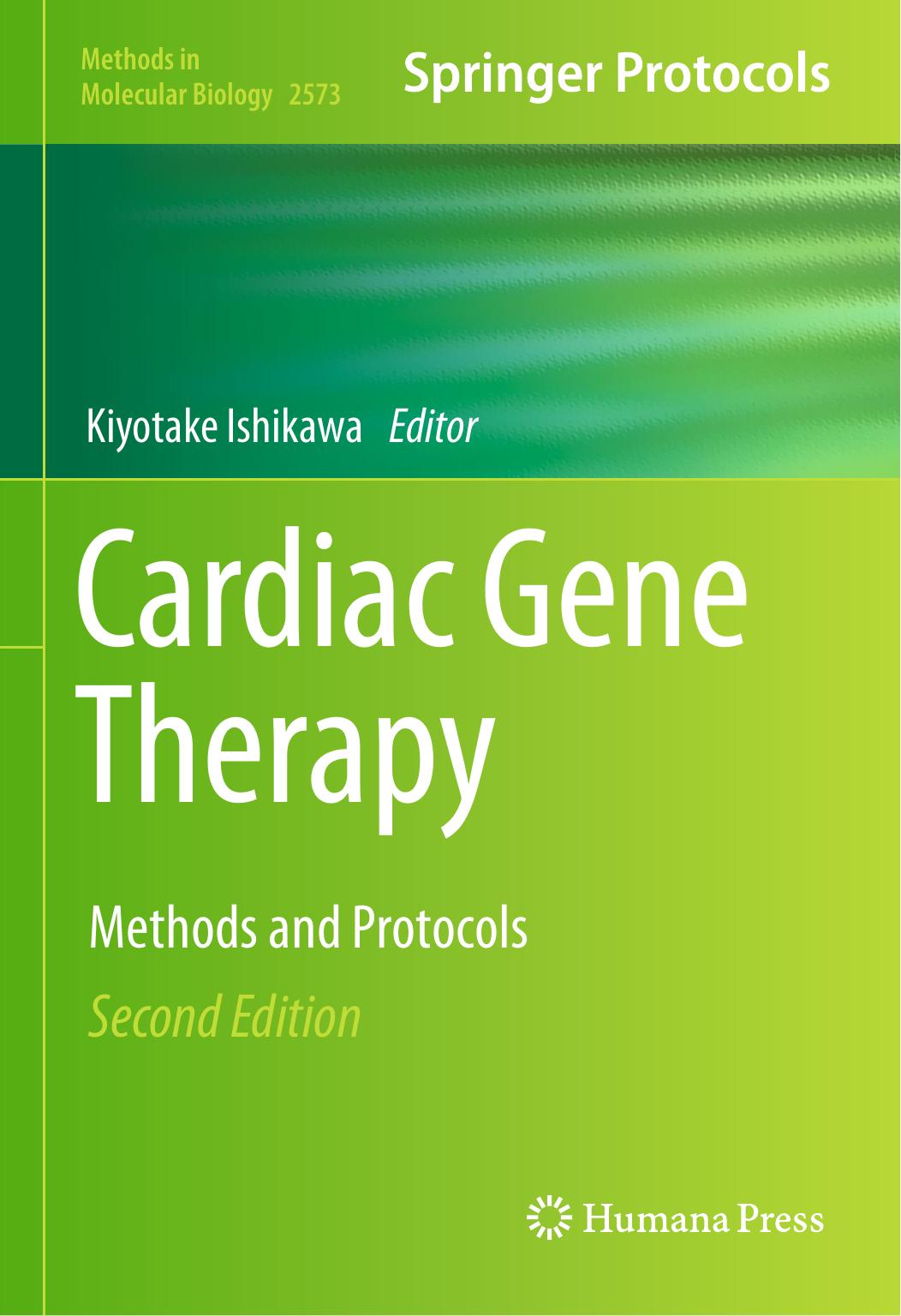 Cardiac Gene Therapy: Methods and Protocols by Kiyotake Ishikawa