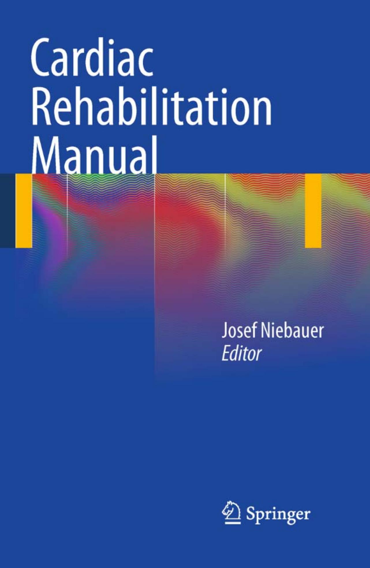 Cardiac Rehabilitation Manual by Miguel Mendes (auth.)