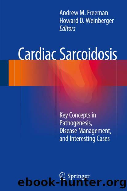 Cardiac Sarcoidosis by Andrew M. Freeman & Howard D. Weinberger