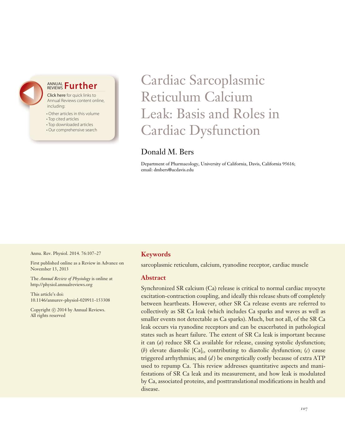 Cardiac Sarcoplasmic Reticulum Calcium Leak: Basis and Roles in Cardiac Dysfunction by Donald M. Bers