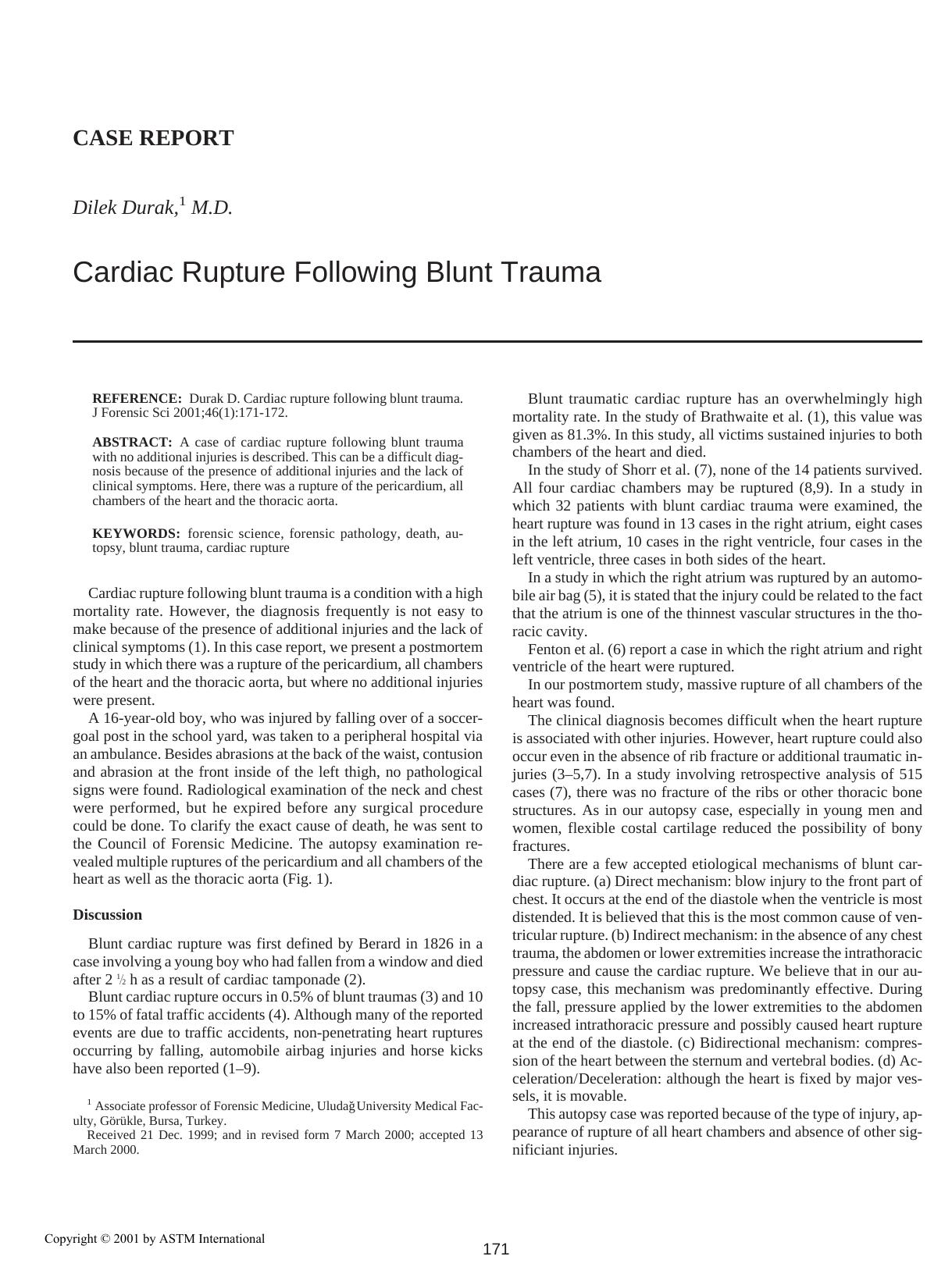Cardiac rupture following blunt trauma by Qiao P Davalos JF Trimble BS Durak D