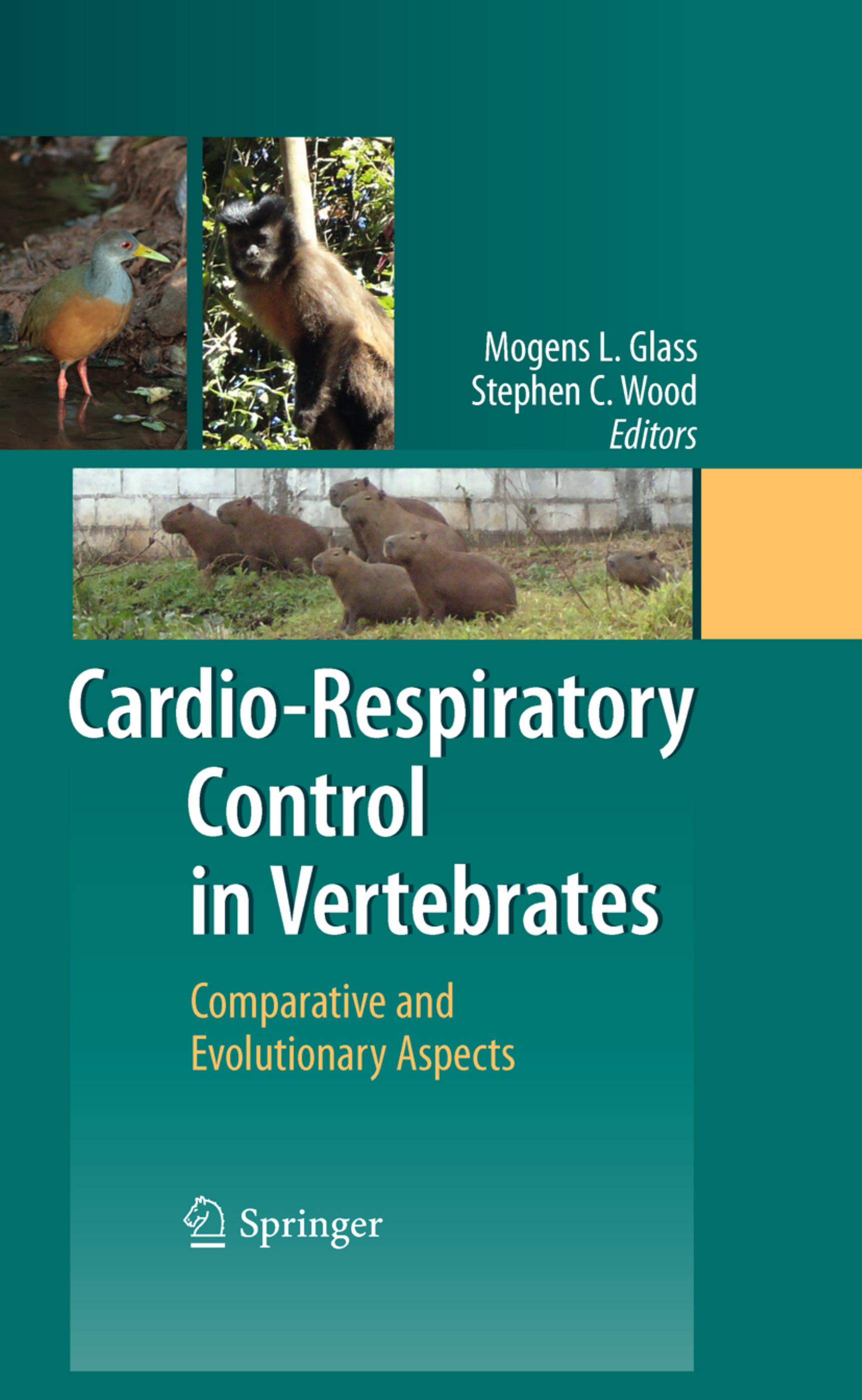 Cardio-Respiratory Control in Vertebrates: Comparative and Evolutionary Aspects by S.C. Wood (auth.) Mogens L. Glass Stephen C. Wood (eds.)