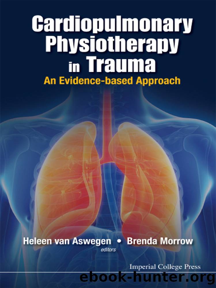 Cardiopulmonary Physiotherapy in Trauma by Morrow Brenda Van Aswegen Heleen & Brenda Morrow