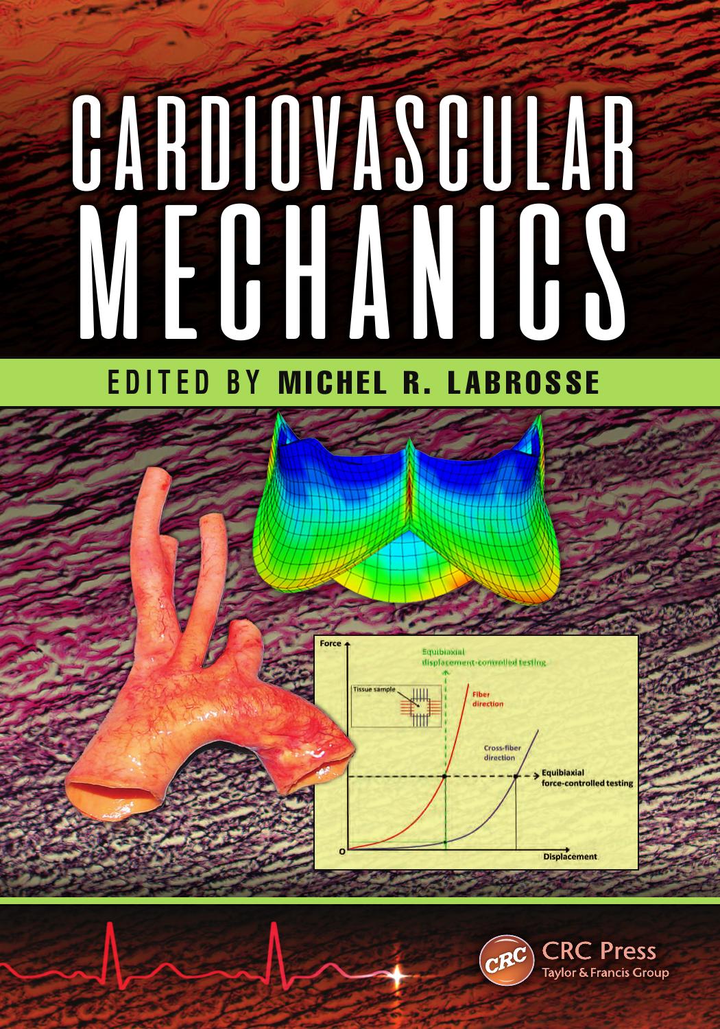 Cardiovascular mechanics by Labrosse Michel R