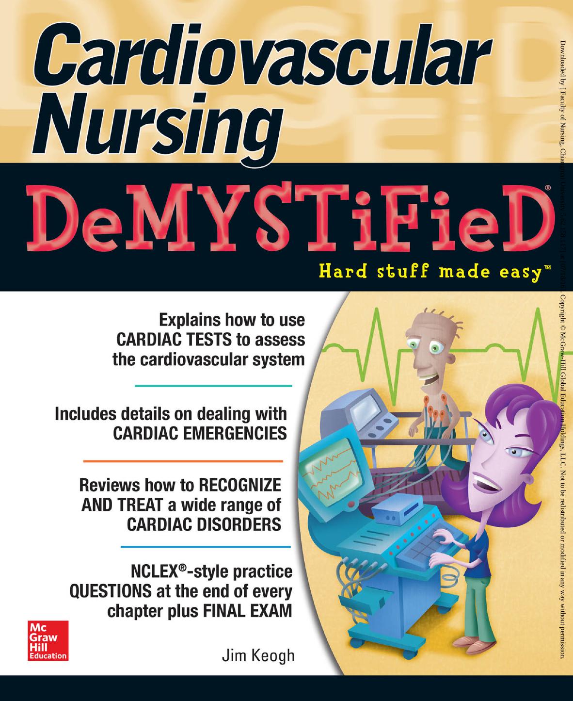 Cardiovascular nursing demystified by Keogh James Edward