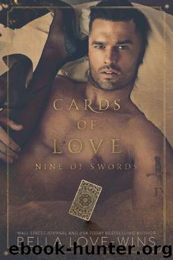 Cards of Love - Nine of Swords by Bella Love-Wins