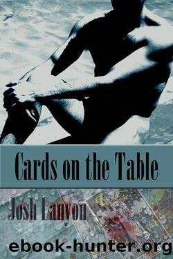Cards on the Table by Josh Lanyon