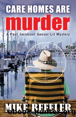 Care Homes Are Murder by Mike Befeler