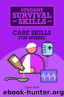 Care Skills for Nurses by Claire Boyd