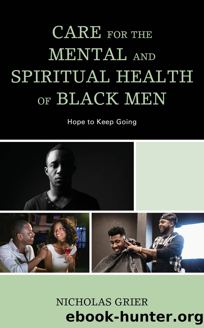 Care for the Mental and Spiritual Health of Black Men by Nicholas Grier