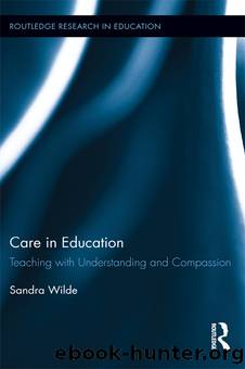 Care in Education by Wilde Sandra;