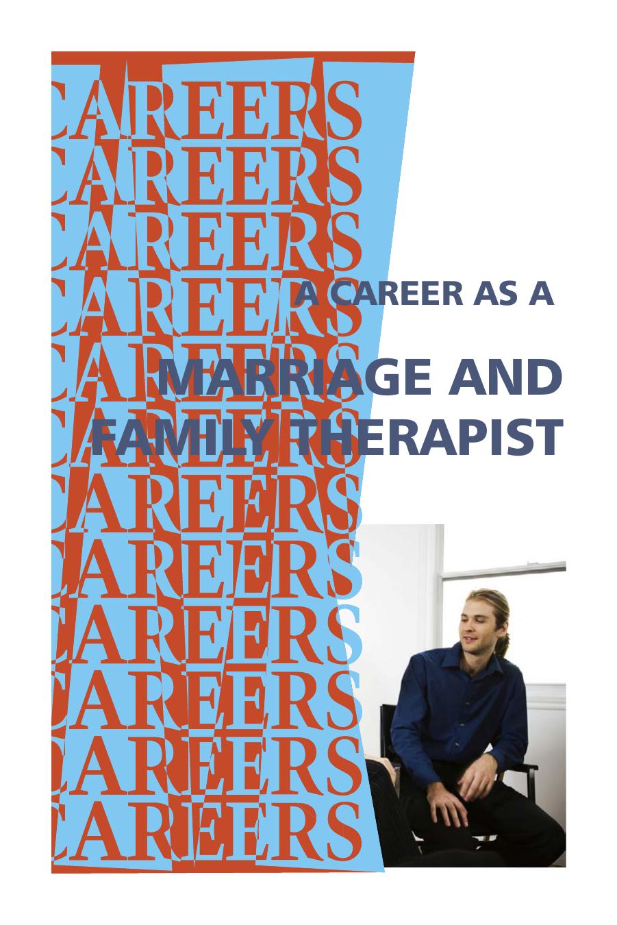 Career As a Marriage and Family Therapist by Institute For Career Research