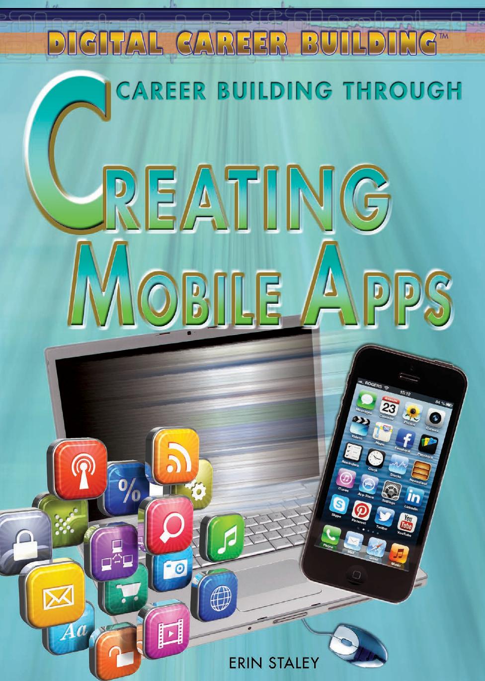 Career Building Through Creating Mobile Apps by Erin Staley