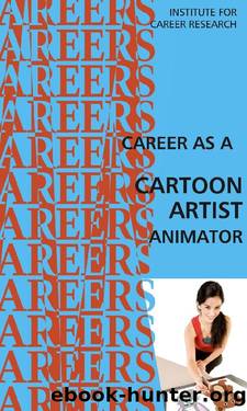 Career as an Animator by Institute For Career Research