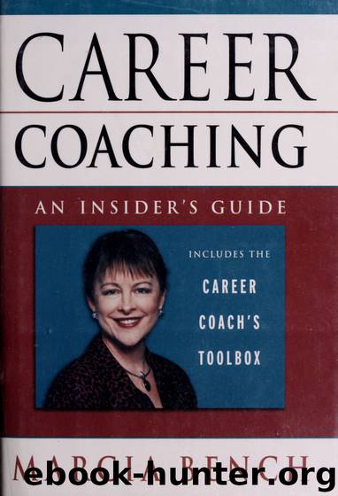 Career coaching : an insider's guide by Bench Marcia
