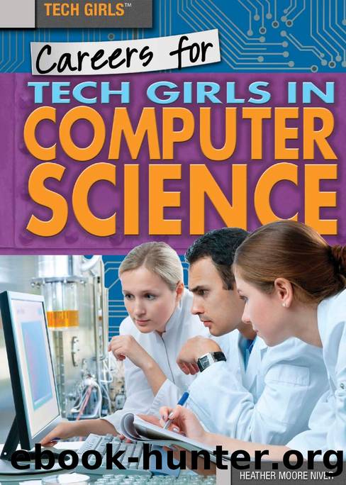 Careers for Tech Girls in Computer Science by Heather Moore Niver