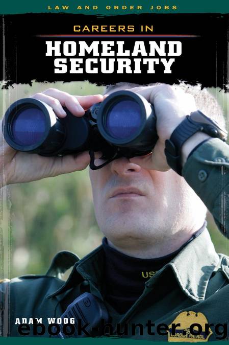 Careers in Homeland Security by Adam Woog