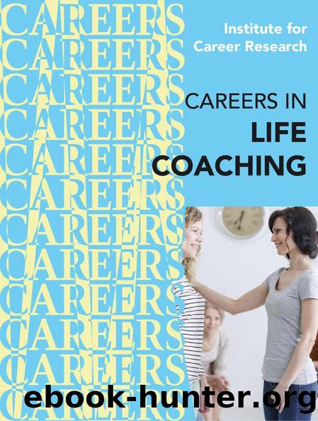 Careers in Life Coaching by Institute For Career Research
