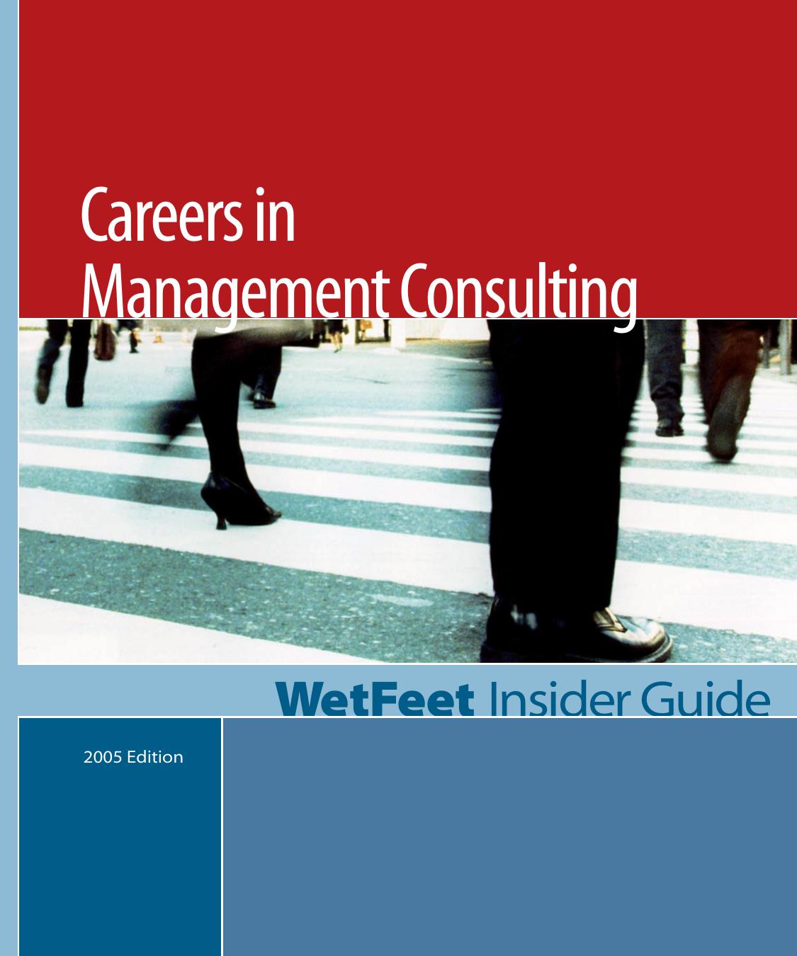 Careers in Management Consulting by WetFeet